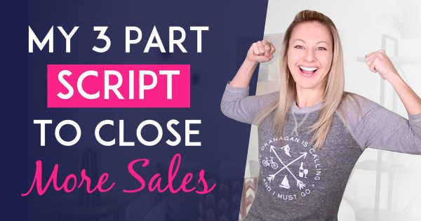 Closing The Sale - Use This 3 Part Script To Close More Sales On Social Media