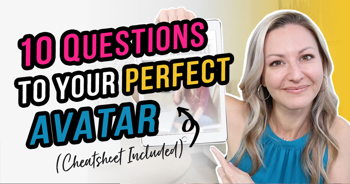 I Discovered My Ideal Customer Avatar With 10 Questions ($0 to $2MIL)