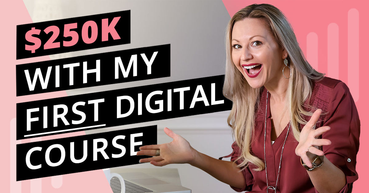 How I Made $250K With My First Online Course - Are You Ready To Create A Course That Sells