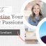 How To Make A Full-Time Income & Monetize Your Many Passions [Interview With Ian Lenhart]