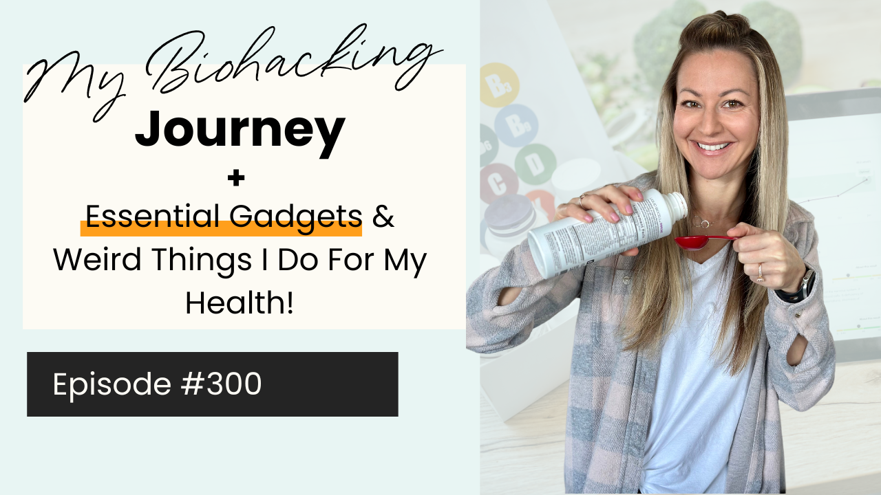 300 - My Biohacking Journey & Essential Gadgets - Blog Feature Image